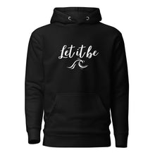 Load image into Gallery viewer, Let it be Wave Soft Cozy Hoodie