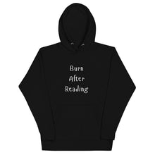 Load image into Gallery viewer, BURN AFTER READING Soft Cozy Hoodie
