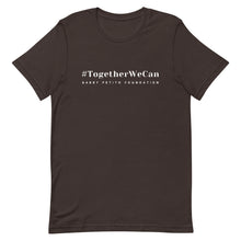 Load image into Gallery viewer, #TogetherWeCan Unisex t-shirt