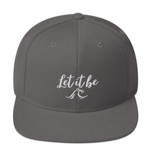 Load image into Gallery viewer, Let it be Snapback Hat