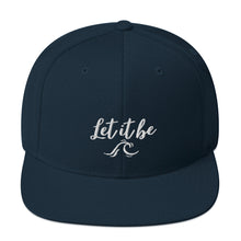 Load image into Gallery viewer, Let it be Snapback Hat