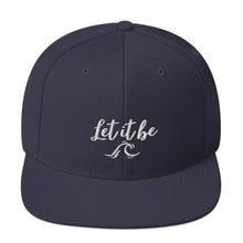 Load image into Gallery viewer, Let it be Snapback Hat