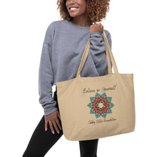 Load image into Gallery viewer, Believe in Yourself Large organic tote bag