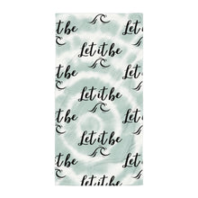 Load image into Gallery viewer, Let it be Super Soft Towel    Everyone loves this towel!