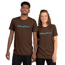 Load image into Gallery viewer, #Missingpersons Short sleeve t-shirt