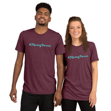 Load image into Gallery viewer, #Missingpersons Short sleeve t-shirt