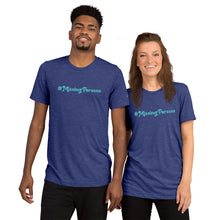Load image into Gallery viewer, #Missingpersons Short sleeve t-shirt