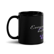 Load image into Gallery viewer, Everyone deserves to be safe - Black Glossy Mug
