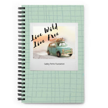 Load image into Gallery viewer, Live Wild Live Free Spiral notebook
