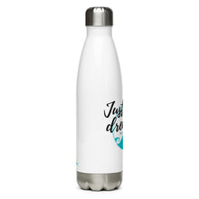 Load image into Gallery viewer, Keep Dreaming Stainless Steel Water Bottle
