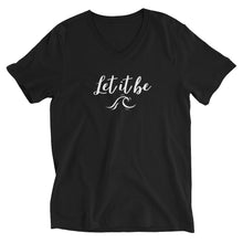 Load image into Gallery viewer, Let it be Unisex Short Sleeve V-Neck T-Shirt
